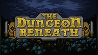 The Dungeon Beneath (PC) - Steam Gift - EUROPE