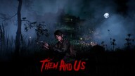 Them and Us (PC) - Steam Gift - EUROPE