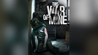 This War of Mine (PC) - Steam Key - GLOBAL