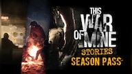 This War of Mine: Stories - Season Pass DLC (PC) - Steam Key - GLOBAL