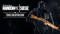 Tom Clancy's Rainbow Six Siege - Topaz Weapon Skin Ubisoft Connect Key GLOBAL