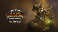 Total War: WARHAMMER III - Tamurkhan – Thrones of Decay (PC) - Steam Key - GLOBAL