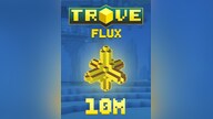 Trove Flux 10M (PC) - BillStore - GLOBAL