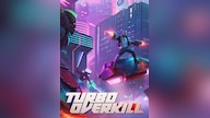 Turbo Overkill (PC) - Steam Gift - GLOBAL