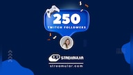 Twitch 250 Followers - Streamular.com
