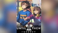Until Then (PC) - Steam Key - GLOBAL