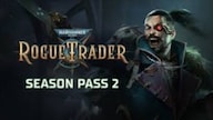 Warhammer 40,000: Rogue Trader - Season Pass 2 (PC) - Steam Key - GLOBAL