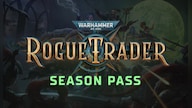 Warhammer 40,000: Rogue Trader - Season Pass (PC) - Steam Key - GLOBAL