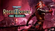 Warhammer 40,000: Rogue Trader - Void Shadows (PC) - Steam Key - GLOBAL