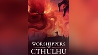 Worshippers of Cthulhu (PC) - Steam Gift - NORTH AMERICA