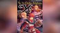 Ys: The Oath in Felghana Steam Key GLOBAL