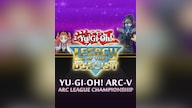 Yu-Gi-Oh! Legacy of the Duelist Arc-V - ARC League Championship (PC) - Steam Key - GLOBAL