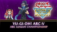 Yu-Gi-Oh! Legacy of the Duelist Arc-V - ARC League Championship (PC) - Steam Key - GLOBAL