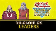 Yu-Gi-Oh! Legacy of the Duelist: GX - Leaders (PC) - Steam Key - GLOBAL