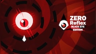 Zero Reflex: Black Eye Edition (PC) - Steam Key - GLOBAL