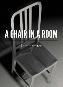 A Chair in a Room : Greenwater VR