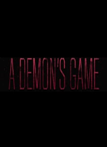 A Demon's Game - Episode 1