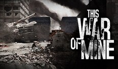 This War of Mine (PC) - Steam Key - GLOBAL