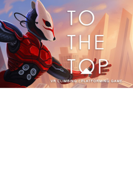 TO THE TOP VR Steam Key GLOBAL