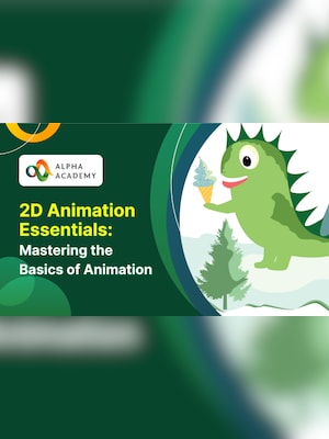 2D Animation Essentials: Mastering the Basics of Animation - Alpha Academy - 2