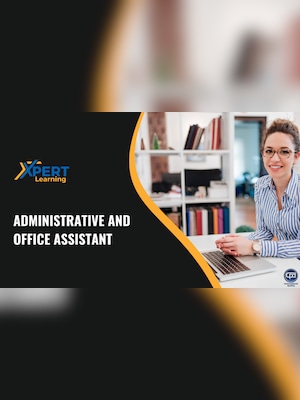Administrative and Office assistant Online Course - Xpertlearning - 2