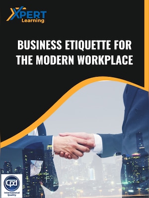 Business Etiquette for the Modern Workplace Online Course - Xpertlearning - 0