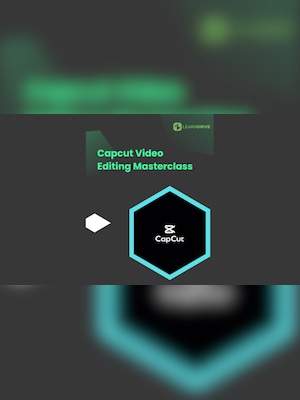 Capcut Video Editing Masterclass - LearnDrive Key - GLOBAL - 2