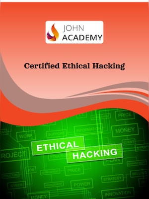 Certified Ethical Hacking (CEH): Mastering Cybersecurity Tactics - Johnacademy Key - GLOBAL - 0
