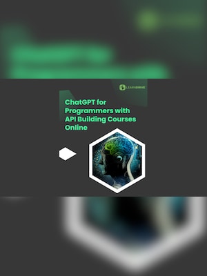 ChatGPT for Programmers with API Building Courses Online - LearnDrive Key - GLOBAL - 2