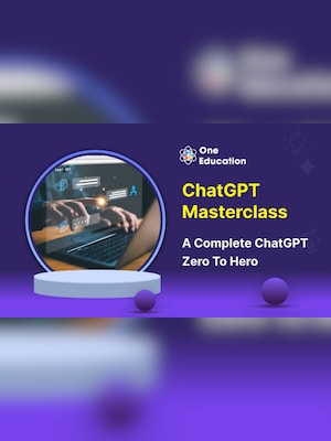 ChatGPT Masterclass: A Complete ChatGPT Zero to Hero - Course - Oneeducation.org.uk - 2
