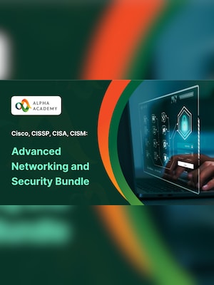 Cisco, CISSP, CISA, CISM: Advanced Networking and Security Bundle - Alpha Academy - 2