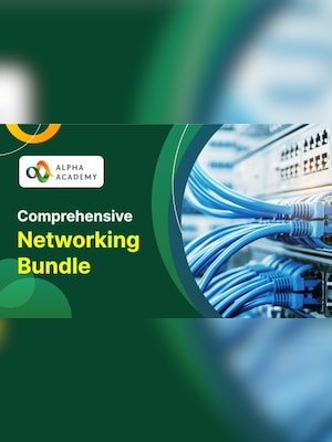 Comprehensive Networking Bundle - Alpha Academy - 2