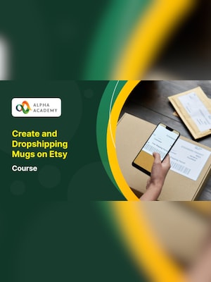 Create and Dropshipping Mugs on Etsy - Alpha Academy Key - GLOBAL - 2
