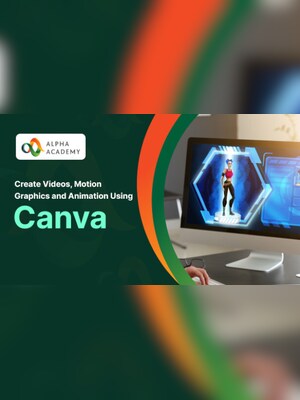 Create Videos, Motion Graphics and Animation Using Canva - Alpha Academy Key - GLOBAL - 2
