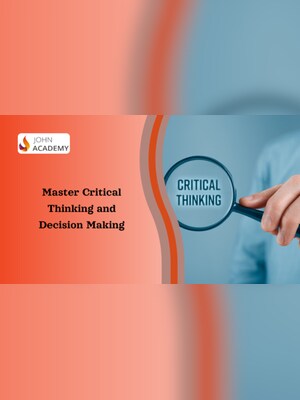 Critical Thinking and Decision Making Online Course - Johnacademy Key - GLOBAL - 2