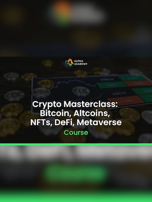 Crypto Masterclass: Bitcoin, Altcoins, NFTs, DeFi, Metaverse - Alpha Academy Key - GLOBAL - 2