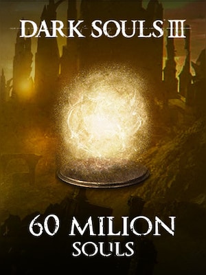 Dark Souls 3 Souls 60M (PS4, PS5) - GLOBAL - 0