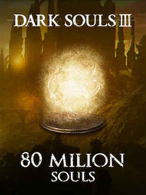 Dark Souls 3 Souls 80M - (PC) - MMOPIXEL - GLOBAL - 0