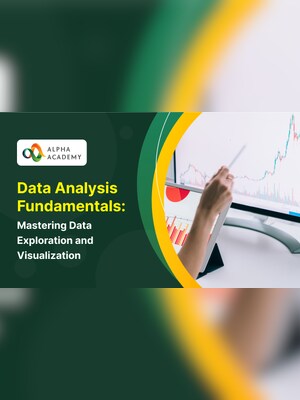 Data Analysis Fundamentals: Mastering Data Exploration and Visualization - Alpha Academy - 2