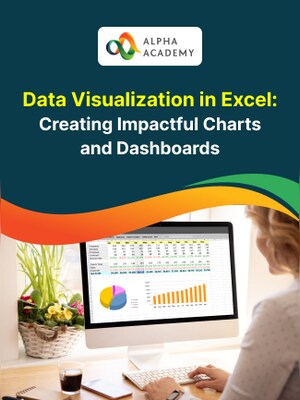 Data Visualization in Excel: Creating Impactful Charts and Dashboards - Alpha Academy - 0