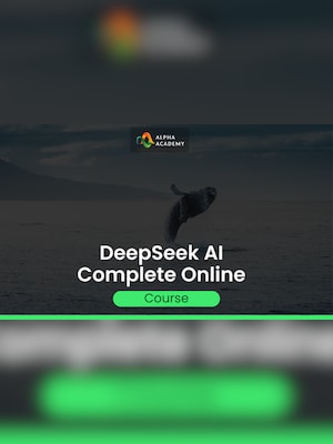 DeepSeek AI Complete Online Course - Alpha Academy Key - GLOBAL - 2