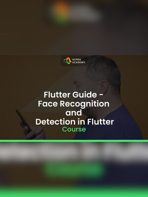 Flutter Guide - Face Recognition and Detection in Flutter - Alpha Academy Key - GLOBAL - 2