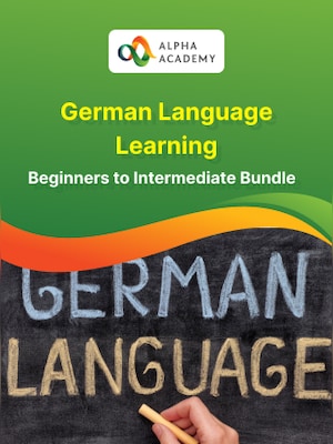 German Language Learning Beginners to Intermediate Bundle - Alpha Academy - 0