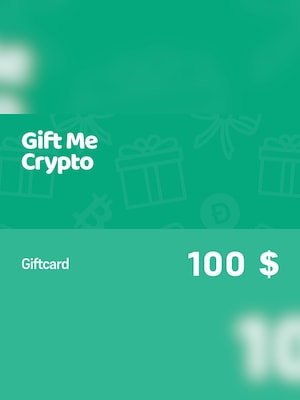 Gift Me Crypto Gift Card 100 USD - Key - GLOBAL - 2