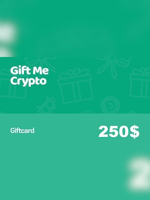 Gift Me Crypto Gift Card 250 USD - Key - GLOBAL - 2