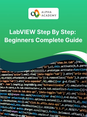 LabVIEW Step By Step: Beginners Complete Guide - Alpha Academy Key - GLOBAL - 0