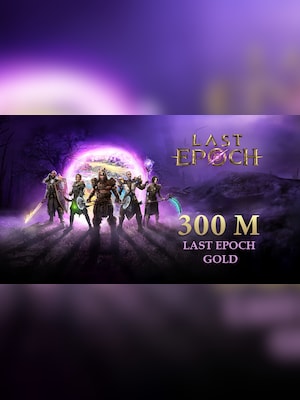 Last Epoch Gold 300M - BillStore Player Trade - Tombs of the Erased Standard - GLOBAL - 2