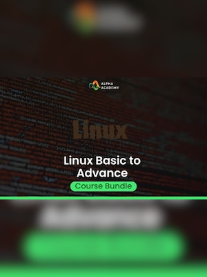 Linux Basic to Advance Course Bundle - Alpha Academy Key - GLOBAL - 2