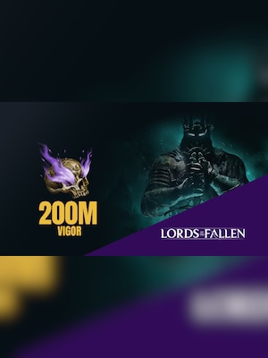Lords of the Fallen Vigor 200M (PS, Xbox, PC) - BillStore - GLOBAL - 2