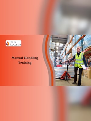 Manual Handling Training: Techniques for Workplace Safety - Johnacademy Key - GLOBAL - 2